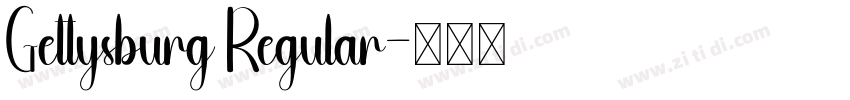 Gettysburg Regular字体转换